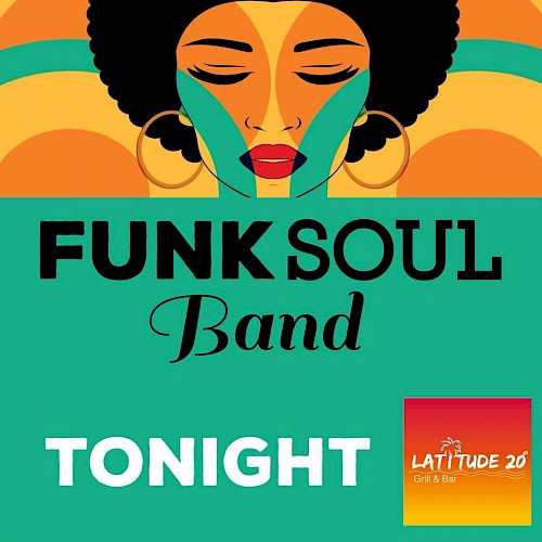 Funk Soul Band at Latitude 20