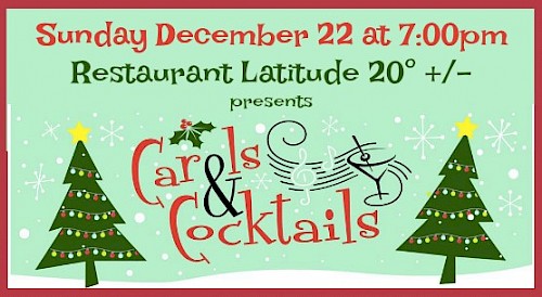 Carols & Cocktails at Latitude 20